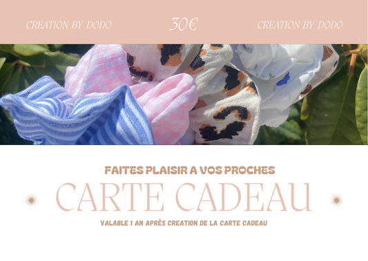 Carte cadeau 30€ Creation By Dodo